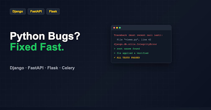 fix bugs and errors in your python django or fastapi app