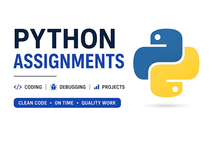 do python programming assignments and projects