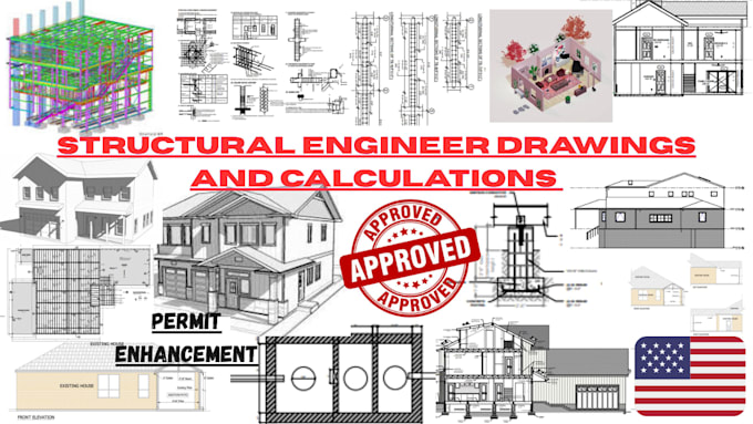 provide structural engineer drawing, calculations and review
