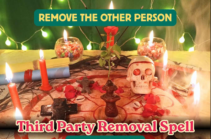 do third party spell remove romantic interfering and reconnect restore your bond
