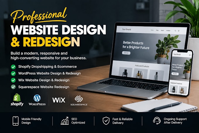 dropshipping shopify, wordpress website, wix design, squarespace  redesign