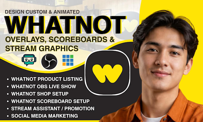 setup whatnot livestream, whatnot overlay obs stream graphics, twitch overlay