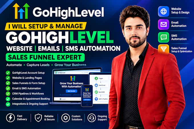 setup and manage gohighlevel website, emails SMS automation sales funnel expert
