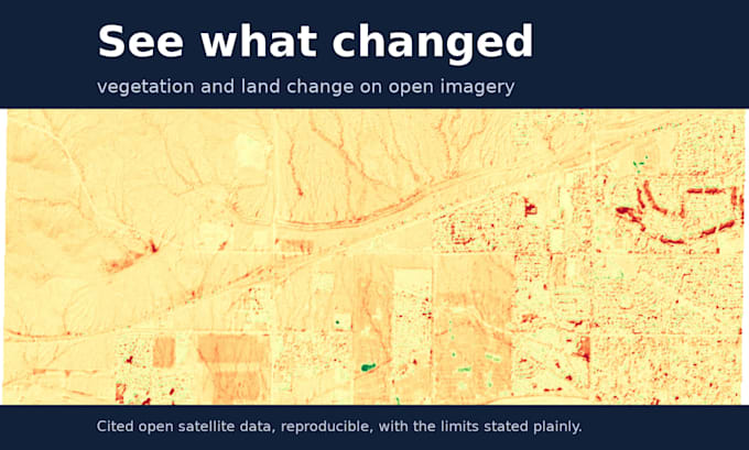 detect and map land or vegetation change from satellite imagery