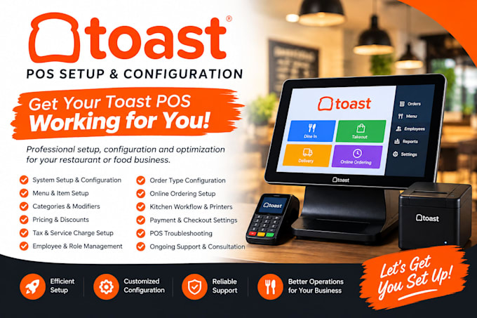 set up, configure, and optimize your toast pos system
