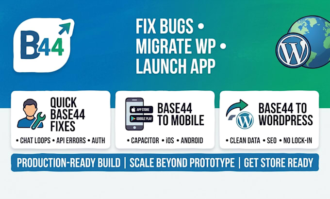 fix base44 bugs migrate base44 to wordpress convert base44 app to ios