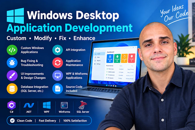 develop a custom windows desktop application