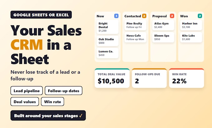 build a google sheets or excel CRM and sales tracker