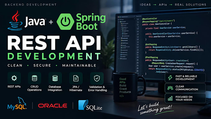 develop a java spring boot rest API for your application