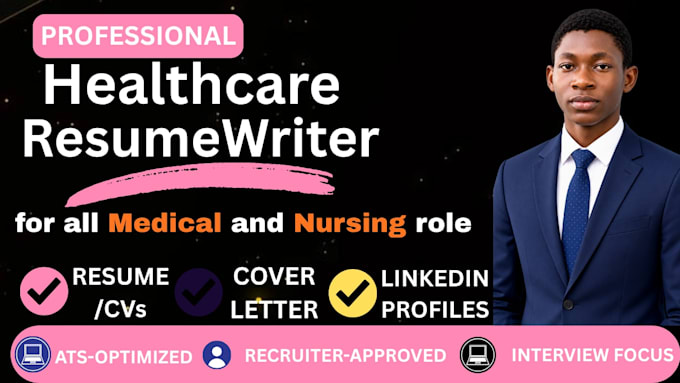 write a professional medical resume CV and cover letter