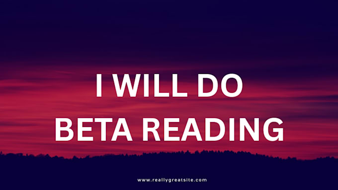 do beta reading and alpha reading for fiction books