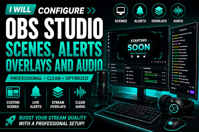 configure obs studio with scenes, alerts, overlays and audio