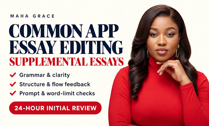 edit and proofread your common app and supplemental essays in 24 hours