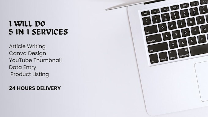 do SEO article writing,data entry,and canva youtube thumbnails
