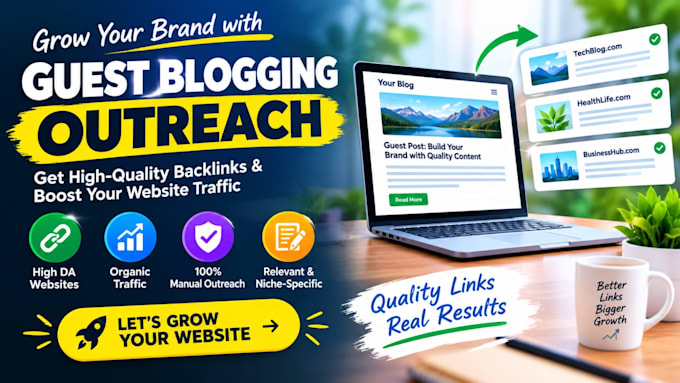 do guest posting and blogger outreach for quality backlinks