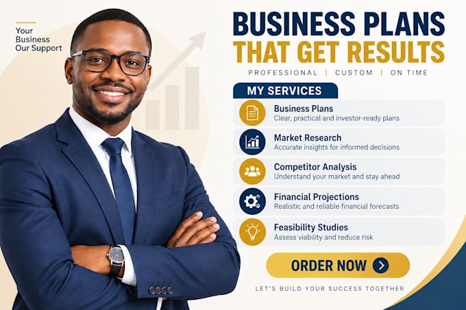 do a well researched business plan and projections