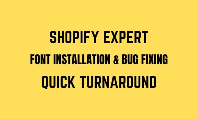 do shopify font installation shopify store expert
