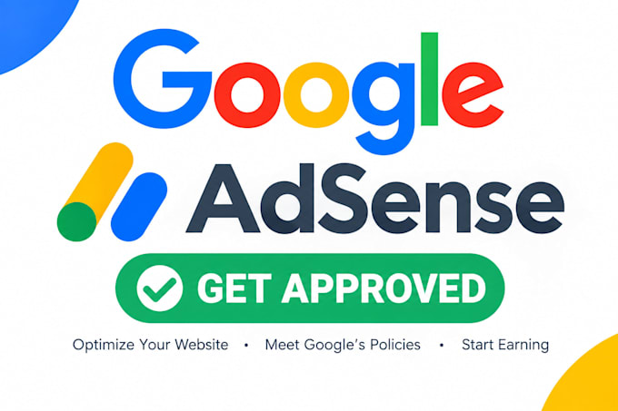 get your website ready and approved for google adsense