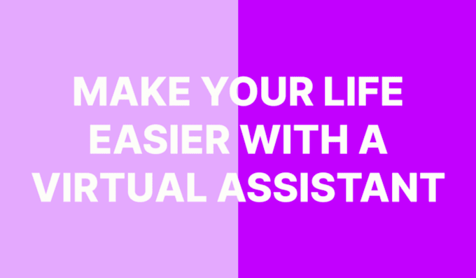 be your virtual assistant