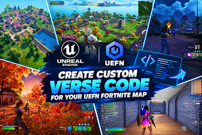 create custom verse code and gameplay systems for your uefn fortnite map