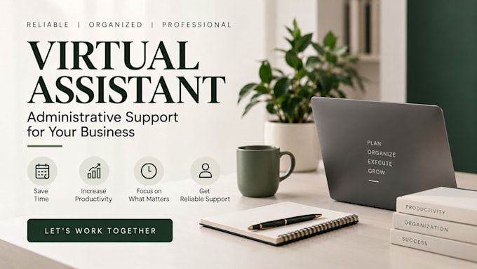 be your virtual assistant for admin tasks