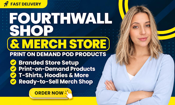 setup fourthwall shop, merch store, print on demand pod products