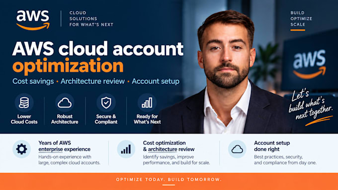 optimise your AWS cloud account, architecture, and costs AWS cloud architect