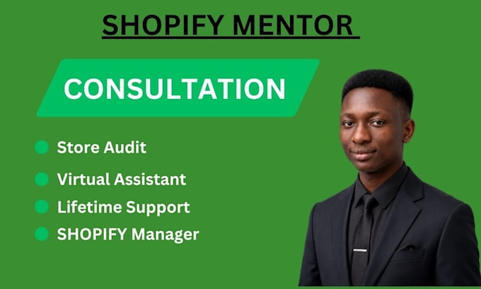 be your shopify mentor, dropshipping, mentor  coach