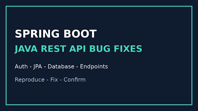 fix your spring boot or java rest API bugs