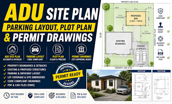 design adu site plan, parking layout, plot plan and permit drawings