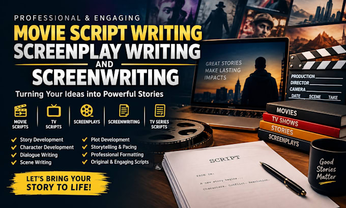 write movie scripts, screenplays, screenwriting, youtube scripts, TV script