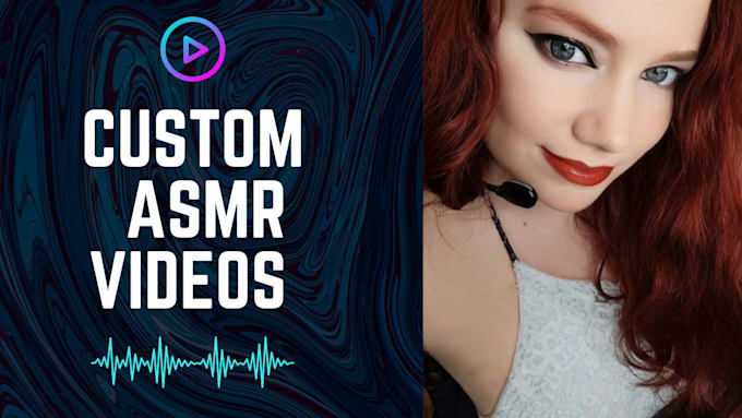 record custom asmr, cosplay and ugc videos for you