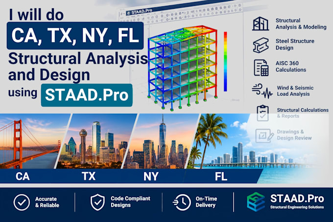 do ca, tx, ny, fl structural analysis and design using staad pro