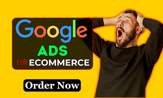 manager or audit your google ads campaigns for ecommerce
