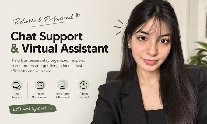 provide professional chat support and virtual assistant services