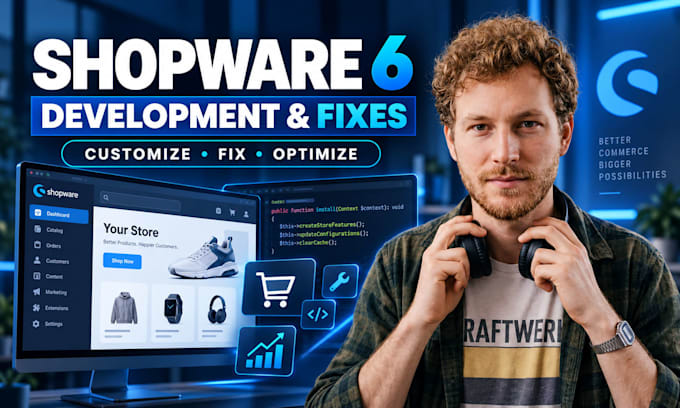 develop, customize and fix your shopware 6 ecommerce store