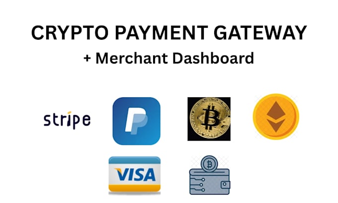 integrate crypto payment gateway with merchant dashboard