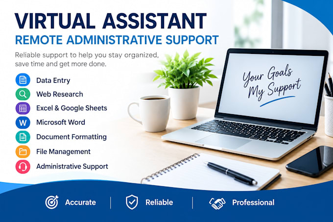 do accurate data entry, web research and administrative support