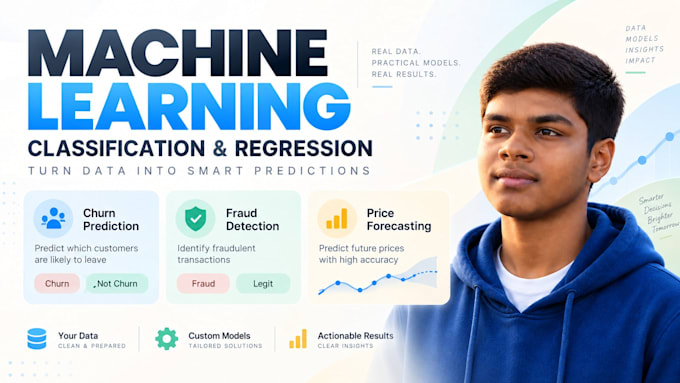 build machine learning models for classification and regression