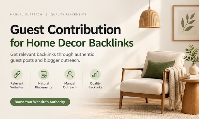 build home decor backlinks via home guest posting on high da home decore blogs
