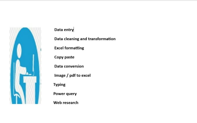 do data entry, data cleaning, excel and power query