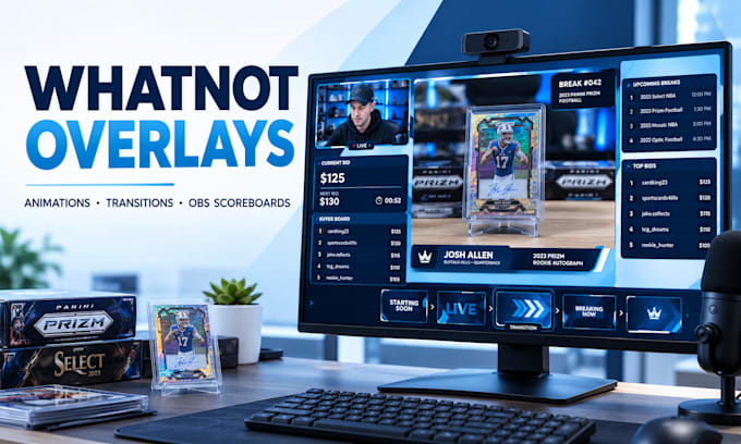 design animated whatnot overlays, transitions and obs scoreboards
