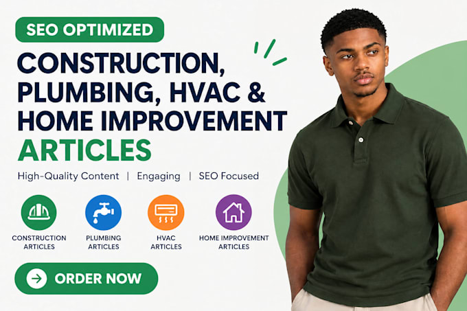 write SEO construction, plumbing, hvac and home improvement articles