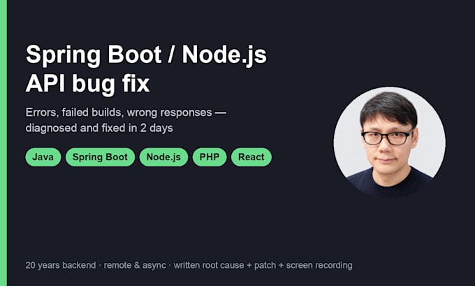 fix java spring boot or node js API bugs errors and failed builds