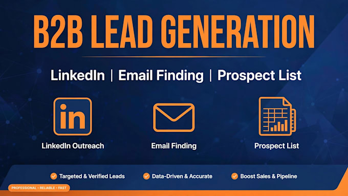 do b2b lead generation, linkedin lead research and email list building