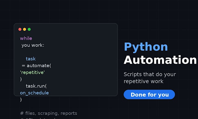 write a python script to automate your repetitive task