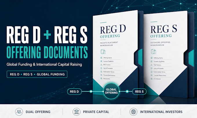 draft dual reg d and reg s offering documents for global funding