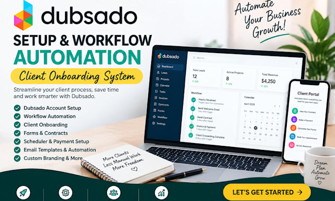 do full dubsado setup and workflow automation client onboarding system