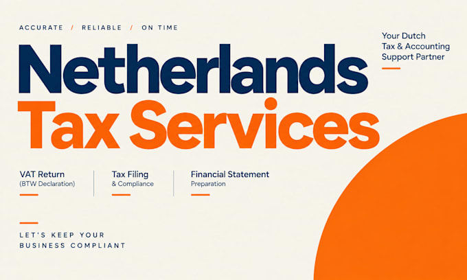 do netherlands vat return, tax filing, btw declaration and financial statements