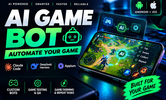 develop ai game automation, mobile game bot with claude code, deepseek harness